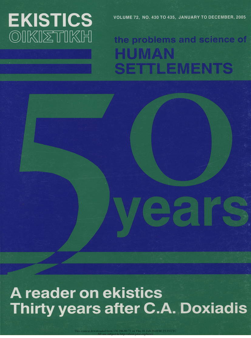 					View Vol. 72 No. 430-435 (2005): Special Issue: A Reader on Ekistics, Thirty Years After C.A. Doxiadis
				